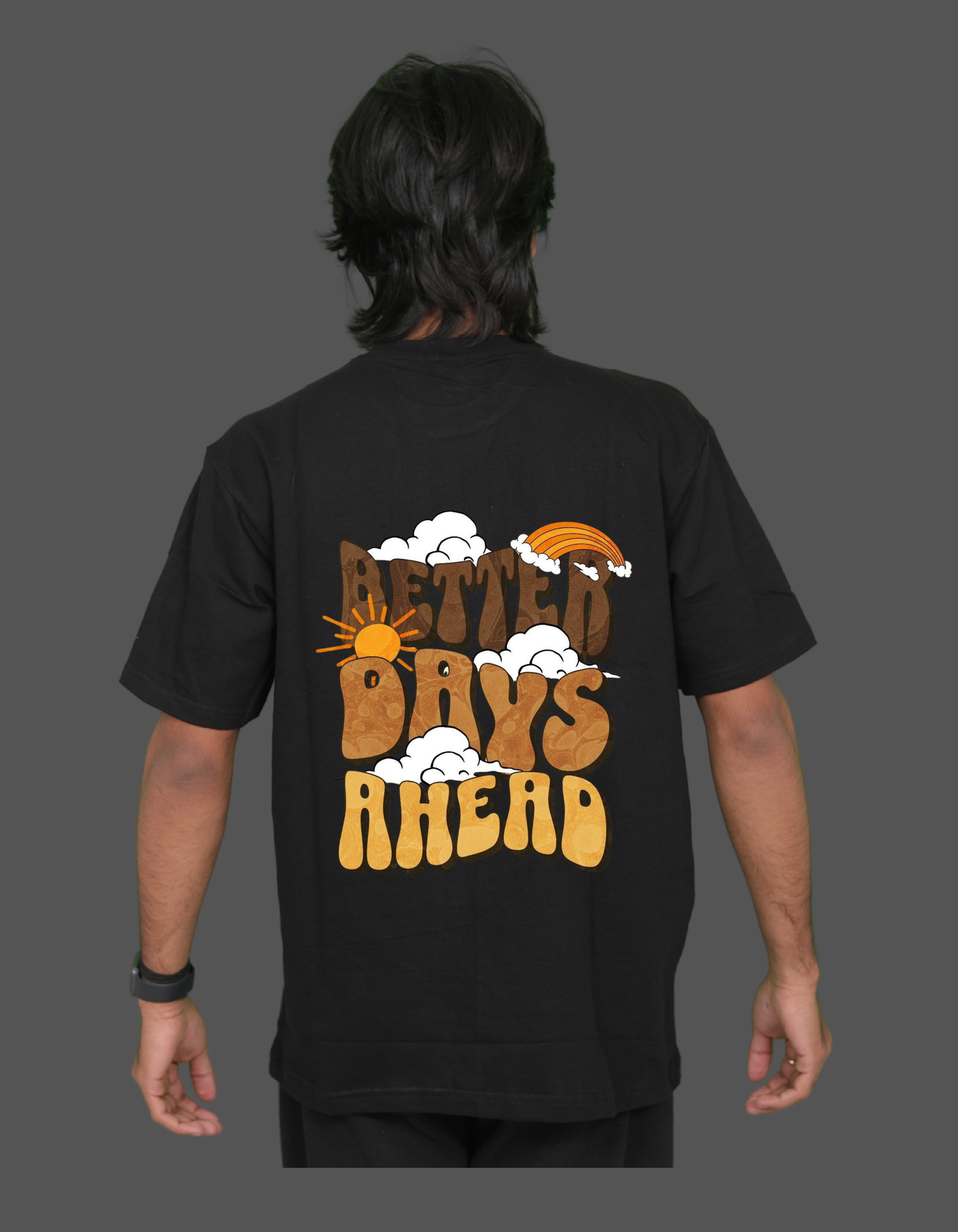 "BETTER DAYS AHEAD"  PRINTED TEE